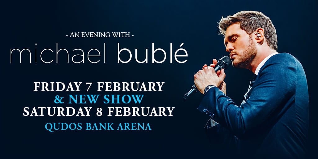 Evening with Michael Bublé